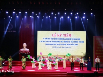 Lễ kỷ niệm 70 năm ngày chủ tịch Hồ Chí Minh ra lời kêu gọi thi đua ái quốc và biểu dương, khen thưởng tập thể. cá nhân tiêu biểu trong phong trào thi đua yêu nước thành phố Đà Nẵng